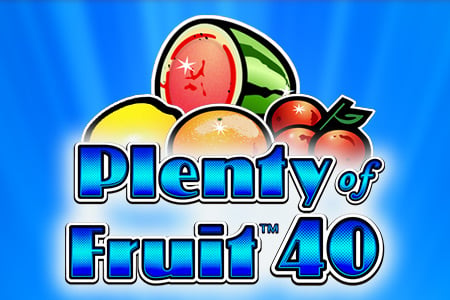 Plenty of Fruit 40
