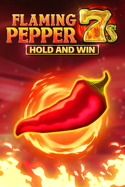 Flaming Pepper 7s Hold and Win